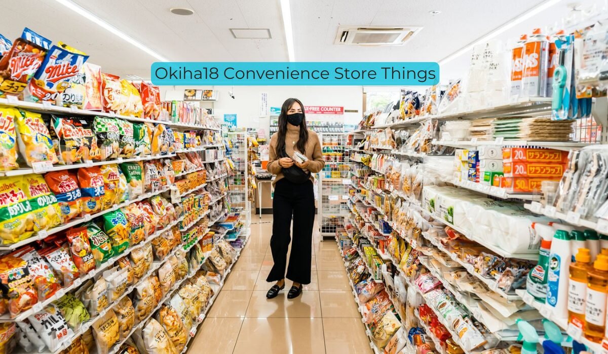 Okiha18 Convenience Store Things