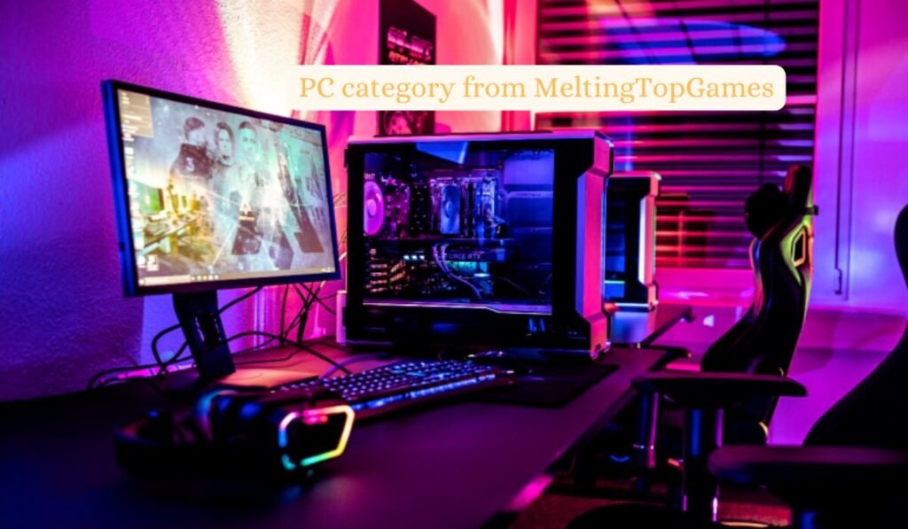 PC Category from MeltingTopGames