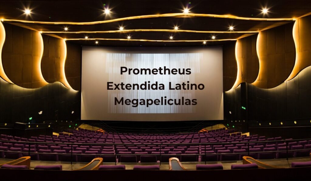 Prometheus Extendida Latino Megapeliculas